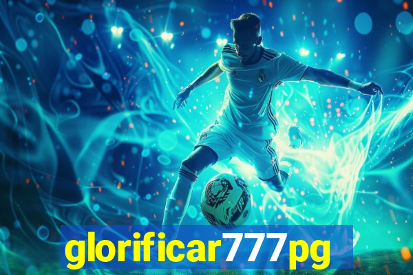 glorificar777pg.com