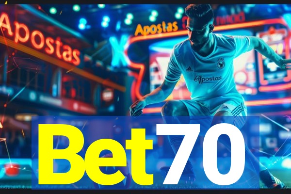 Bet70