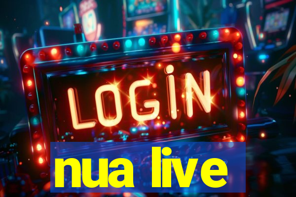 nua live