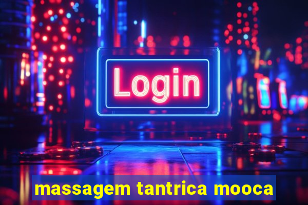 massagem tantrica mooca