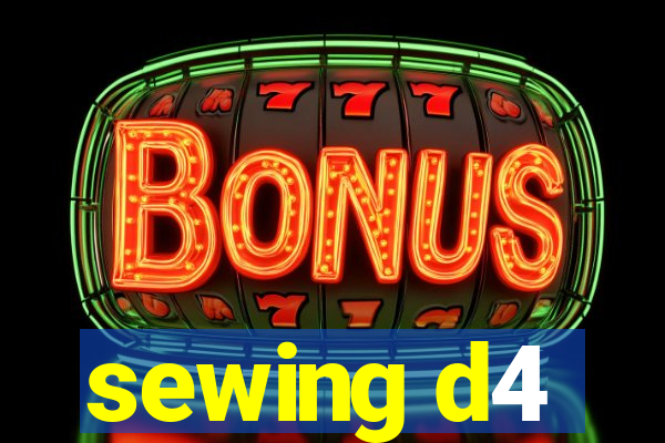 sewing d4