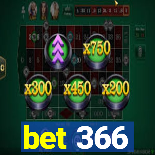 bet 366