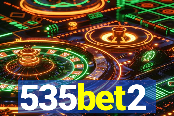 535bet2