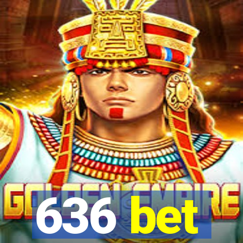 636 bet