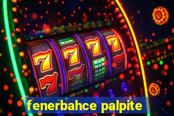fenerbahce palpite