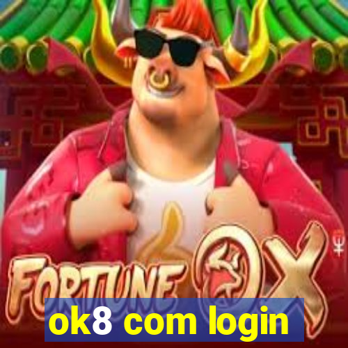 ok8 com login