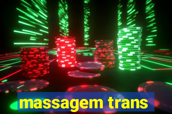 massagem trans