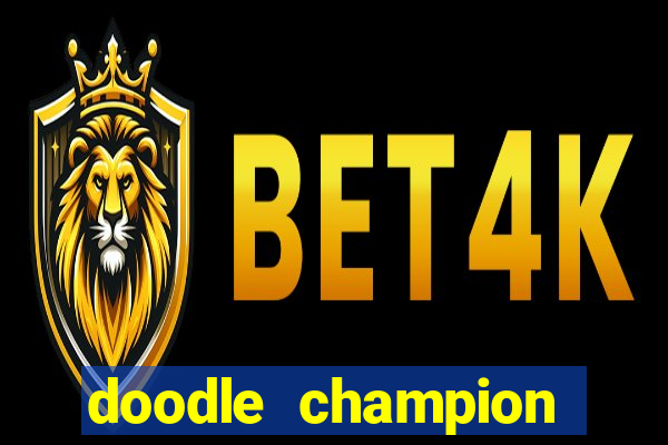 doodle champion island games