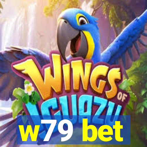 w79 bet