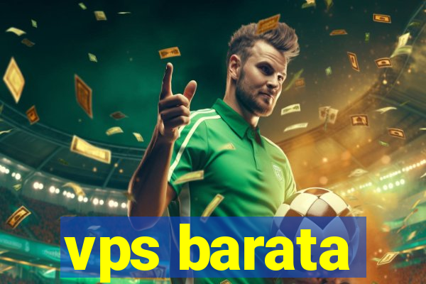 vps barata