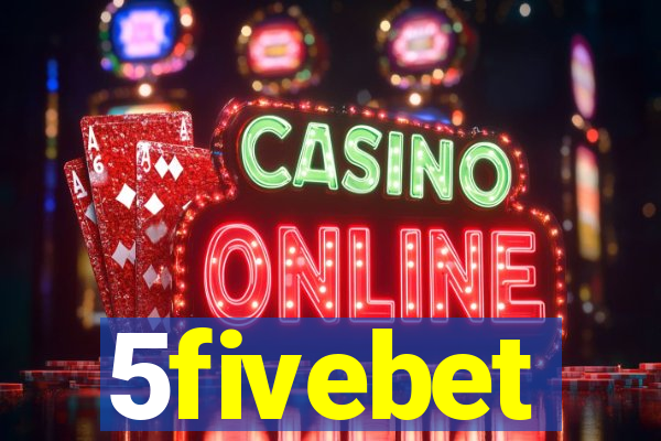 5fivebet