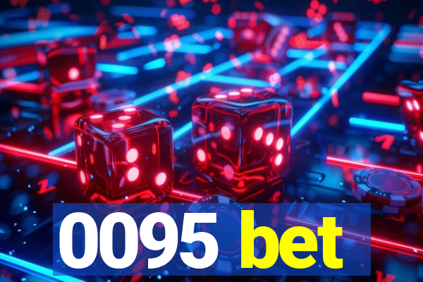 0095 bet