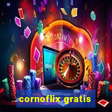 cornoflix gratis