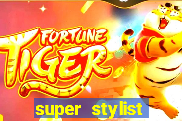 super stylist dinheiro e diamante infinito ios