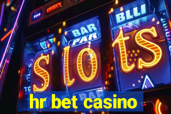 hr bet casino