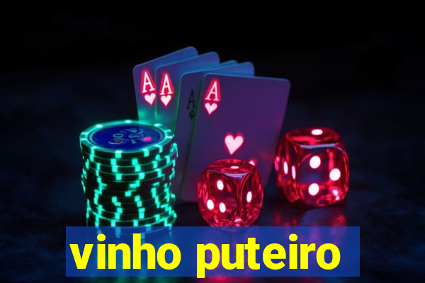 vinho puteiro