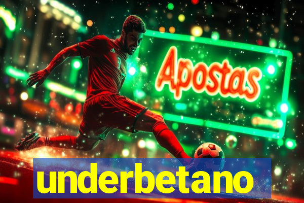 underbetano