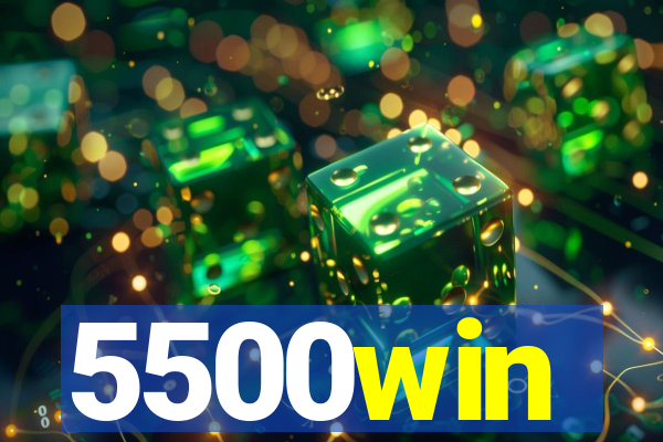 5500win