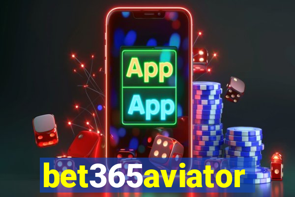 bet365aviator