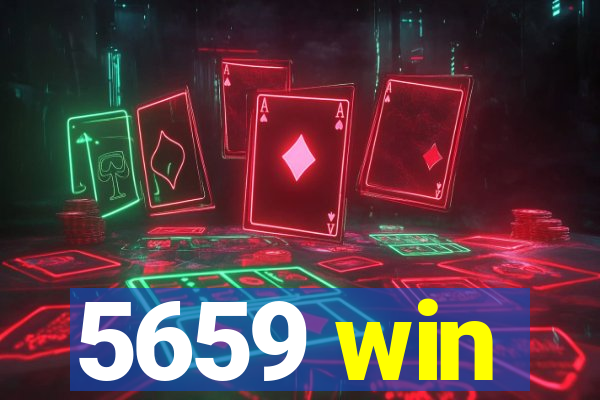 5659 win