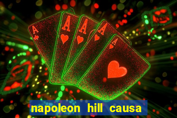 napoleon hill causa da morte