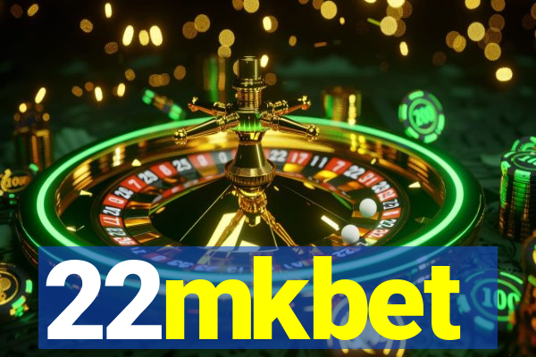 22mkbet