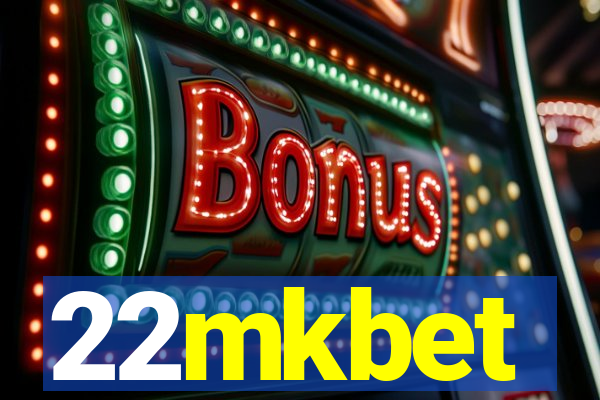 22mkbet