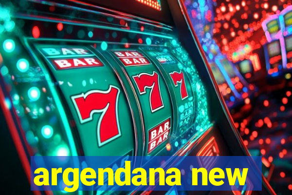 argendana new