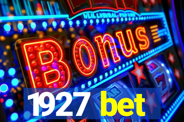 1927 bet