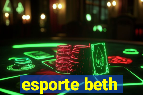 esporte beth