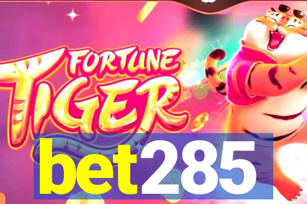 bet285