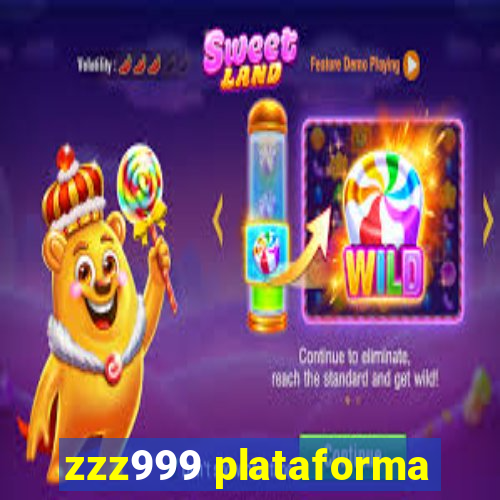 zzz999 plataforma