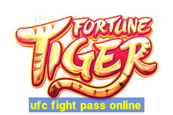 ufc fight pass online