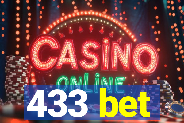 433 bet