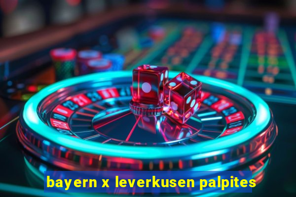bayern x leverkusen palpites