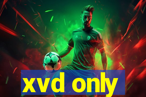 xvd only