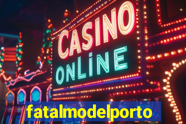 fatalmodelportoseguro