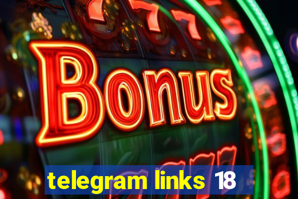 telegram links 18