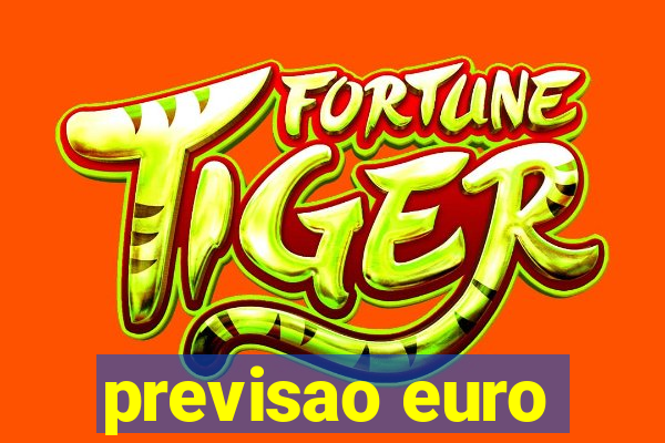 previsao euro