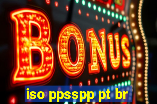 iso ppsspp pt br