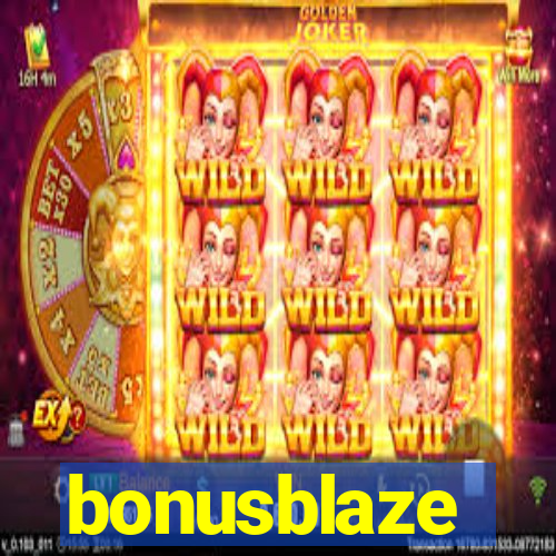 bonusblaze