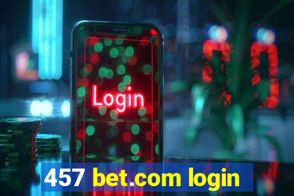 457 bet.com login
