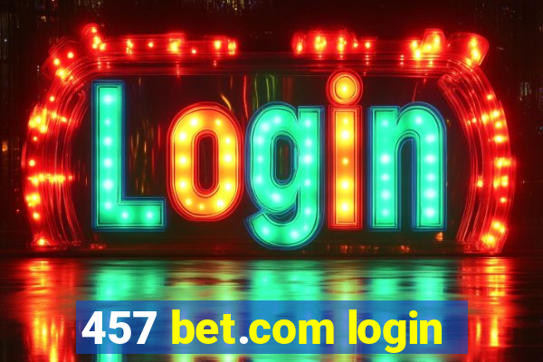457 bet.com login