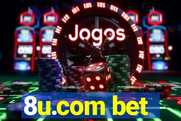8u.com bet
