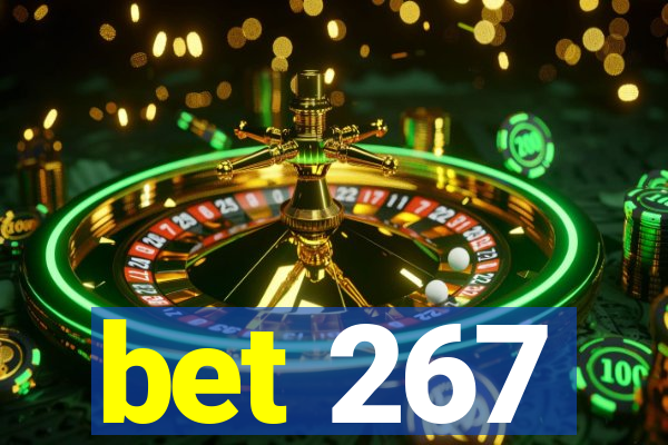 bet 267