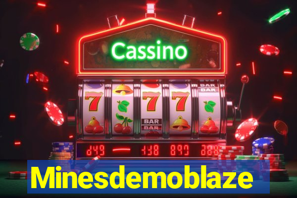 Minesdemoblaze