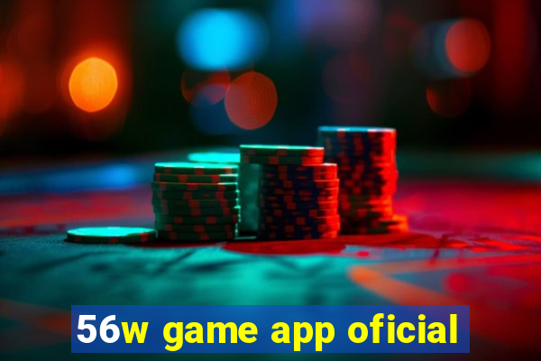 56w game app oficial