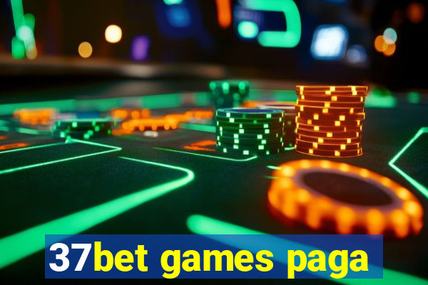 37bet games paga