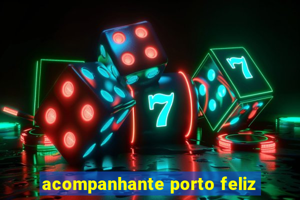 acompanhante porto feliz