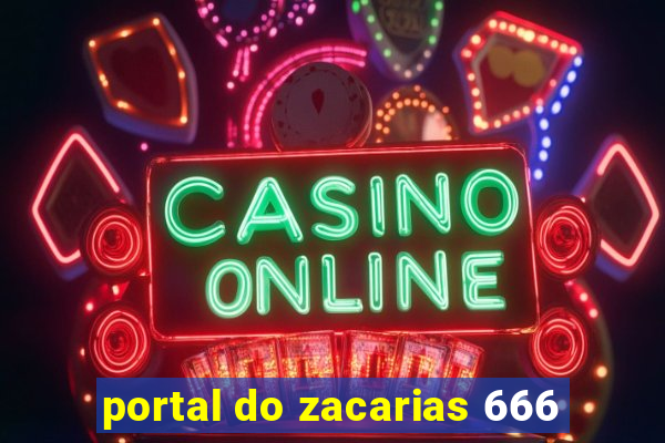 portal do zacarias 666